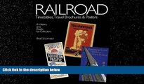 Popular Book Railroad Timetables, Travel Brochures and Posters: A History and Guide for Collectors