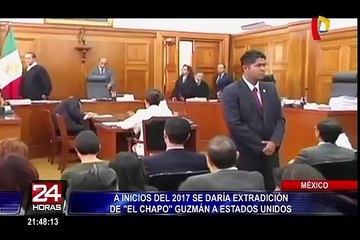 Joaquín ‘El Chapo’ Guzmán sería extraditado en 2017