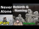 Never Alone Walkthrough Gameplay Part 9 Campaign Mission Single Player Lets Play