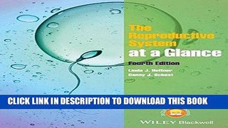 [EBOOK] DOWNLOAD The Reproductive System at a Glance GET NOW