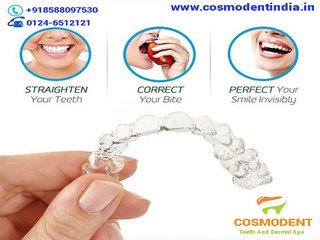Cosmodent - Invisalign &  Invisible braces in india