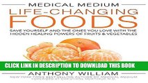 [PDF] Medical Medium Life-Changing Foods: Save Yourself and the Ones You Love with the Hidden