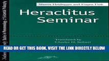 [EBOOK] DOWNLOAD Heraclitus Seminar (Studies in Phenomenology and Existential Philosophy) READ NOW