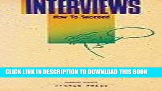 [Read] Ebook Interviews: How to Succeed New Reales