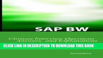 [Read] Ebook SAP BW Ultimate Interview Questions, Answers, and Explanations: SAP BW Certification