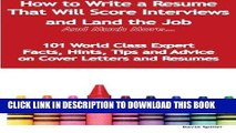 [Read] Ebook How to Write a Resume That Will Score Interviews and Land the Job - and Much More -