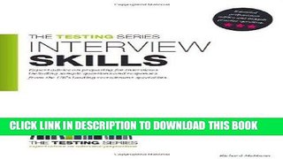 [Read] Ebook Interview Skills: Questions and Answers: How to Pass Any Interview (Testing Series)