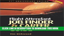 [Read] Ebook Flight Attendant Job Finder   Career Guide New Reales