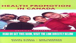 [Free Read] Health Promotion in Canada: Critical Perspectives, 2nd Edition Free Download