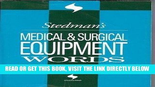 [Free Read] Stedman s Medical and Surgical Equipment Words Free Online