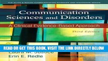 [Free Read] Communication Sciences and Disorders: A Clinical Evidence-Based Approach (3rd Edition)