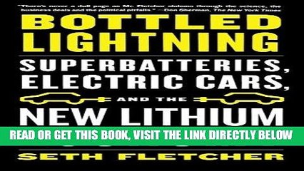 [Free Read] Bottled Lightning: Superbatteries, Electric Cars, and the New Lithium Economy Full