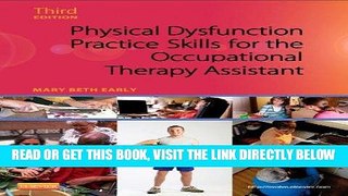 [Free Read] Physical Dysfunction Practice Skills for the Occupational Therapy Assistant Free Online