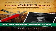 Read Now The Legacy of Lord Baden-Powell: Founder of Scouting (Young Men of Honor) PDF Online