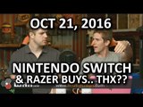 The WAN Show - Nintendo Switch & Razer Buys.. THX?? - October 21, 2016