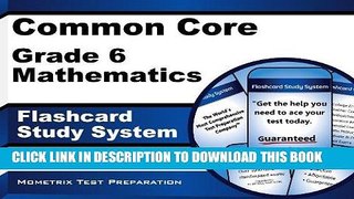 Read Now Common Core Grade 6 Mathematics Flashcard Study System: CCSS Test Practice Questions