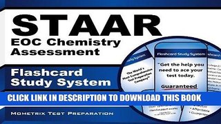 Read Now STAAR EOC Chemistry Assessment Flashcard Study System: STAAR Test Practice Questions