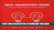 [Ebook] Not Invented Here: Cross-industry Innovation Download online