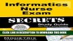 Read Now Informatics Nurse Exam Secrets Study Guide: Informatics Test Review for the Informatics
