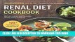 Best Seller Renal Diet Cookbook: The Low Sodium, Low Potassium, Healthy Kidney Cookbook Free