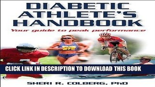 Best Seller Diabetic Athlete s Handbook Free Read