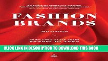 [New] Ebook Fashion Brands: Branding Style from Armani to Zara Free Online