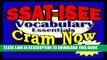 Read Now SSAT - ISEE Prep Test VOCABULARY REVIEW Flash Cards--CRAM NOW!--SSAT - ISEE Exam Review