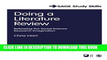 Read Now Doing a Literature Review: Releasing the Social Science Research Imagination (SAGE Study