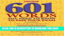 Read Now 601 Words You Need to Know to Pass Your Exam (Barron s 601 Words You Need to Know to Pass