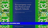 Big Deals  Sovereignty over the Paracel and Spratley Islands  Best Seller Books Best Seller