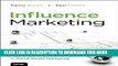 [New] PDF Influence Marketing: How to Create, Manage, and Measure Brand Influencers in Social