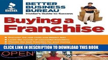 [New] Ebook Buying a Franchise: Better Business Bureau: Insider s Guide to Success Free Online