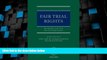 Big Deals  Fair Trial Rights (Law of Human Rights - Supplements Only)  Full Read Best Seller