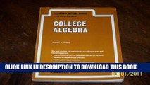 Read Now Schaum s Outline of Theory and Problems of College Algebra Including 1940 Solved Problems
