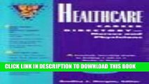 [Read] Ebook Healthcare Career Directory-Nurses and Physicians: A Practical, One-Step Guide to