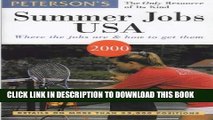 [Read] Ebook Peterson s Summer Jobs USA: Where the Jobs Are   How to Get Them (Summer Jobs in the