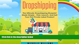 Books to Read  Dropshipping: The Ultimate Dropshipping BLUEPRINT Made Simple (Dropshipping,