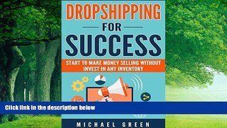 Books to Read  DROPSHIPPING: Dropshipping for Success: e-commerce, online business, wholesale,