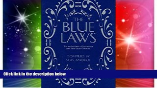 Must Have  The Blue Laws  READ Ebook Full Ebook