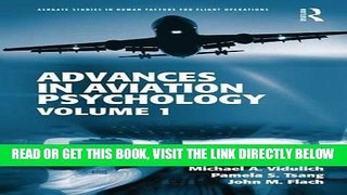[Free Read] Advances in Aviation Psychology: Volume 1 (Ashgate Studies in Human Factors for Flight