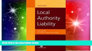 Must Have  Local Authority Liability: Fourth Edition  READ Ebook Full Ebook