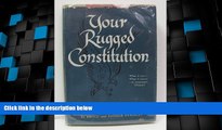 Big Deals  Your Rugged Constitution  Best Seller Books Most Wanted