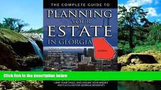 Full [PDF]  The Complete Guide to Planning Your Estate in Georgia: A Step-by-Step Plan to Protect
