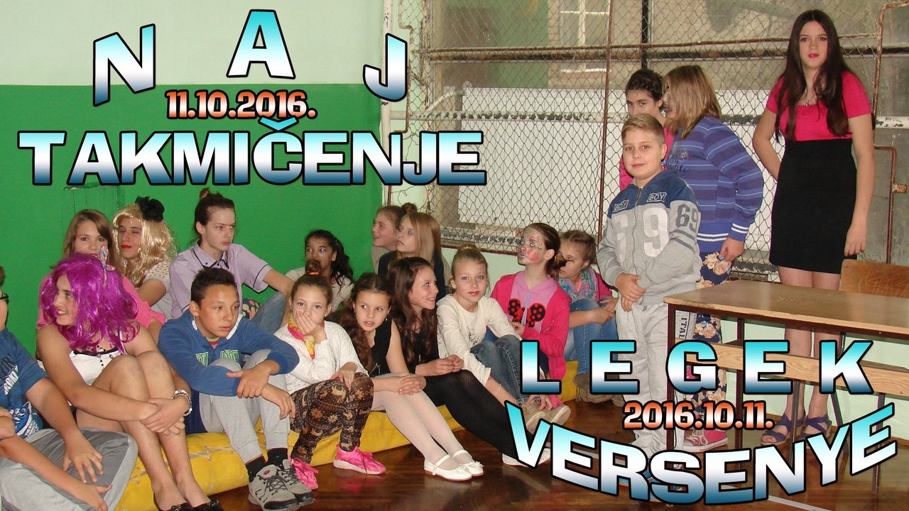 NAJ TAKMIČENJE - LEGEK VERSENYE