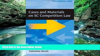 Big Deals  Cases and Materials on EC Competition Law: Third Edition  Best Seller Books Most Wanted