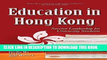 [Read] Ebook Education in Hong Kong: Service Leadership for University Students New Reales