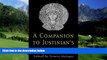 Big Deals  A Companion to Justinian s 