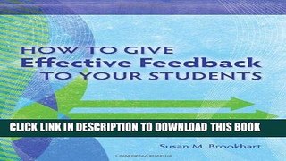 [PDF] How to Give Effective Feedback to Your Students Download Free
