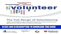 [Read] Ebook The Full Range of Volunteering: Views on Palliative Care Volunteering from seven