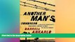 READ FULL  Another Man s Sombrero: A Conservative Broadcaster s Undercover Journey Across the